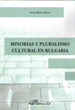 Front pageMinorías y pluralismo cultural en Bulgaria