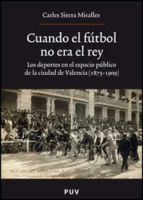 Books Frontpage Cuando el fútbol no era el rey
