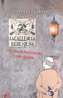 Books Frontpage La calle de la berenjena Y otras historias sin gluten