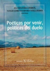 Books Frontpage Poéticas por venir, políticas del duelo