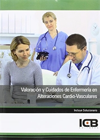 Books Frontpage Valoración y Cuidados de Enfermería en Alteraciones Cardio-vasculares