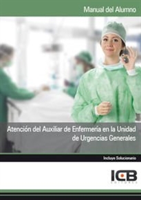 Books Frontpage Atención del Auxiliar de Enfermería en la Unidad de Urgencias Generales