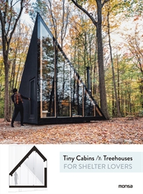 Books Frontpage TINY CABINS & TREEHOUSES for shelter lovers