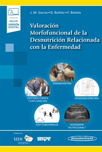 Books Frontpage Valoración Morfofuncional de la Desnutrición Relacionada con la Enfermedad (+ e-book)