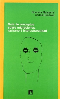 Books Frontpage Guía de conceptos sobre migraciones, racismo e interculturalidad