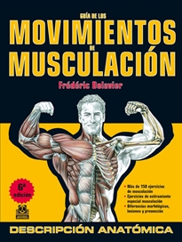 Books Frontpage Guía de los movimientos de musculación. Descripción anatómica