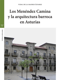 Books Frontpage Los Menéndez Camina y la arquitectura barroca en Asturias