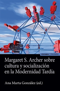 Books Frontpage Margaret S. Archer Sobre Cultura Y Socializacion En La Modernidad Tardia