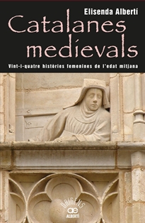 Books Frontpage Catalanes medievals, 24 històries femenines de l'edat mitjana
