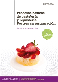 Books Frontpage Procesos básicos de pastelería y repostería. Postres en restauración 2.ª edición 2019