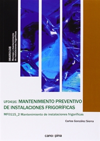 Books Frontpage UF0416 Mantenimiento preventivo de instalaciones frigoríficas