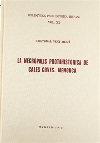 Books Frontpage La necrópolis protohistórica de Cales Coves (Menorca)