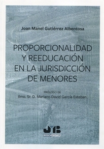 Books Frontpage Proporcionalidad y reeducación en la jurisdicción de menores
