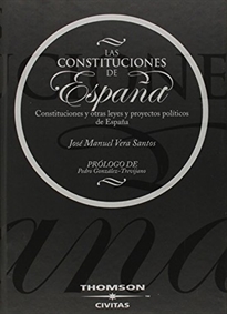 Books Frontpage Las Constituciones de España - Constituciones y otras Leyes y proyectos políticos de España