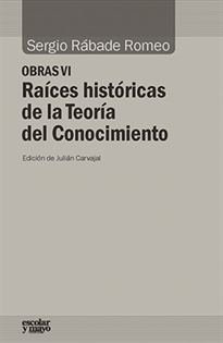 Books Frontpage Raíces históricas de la Teoría del Conocimiento