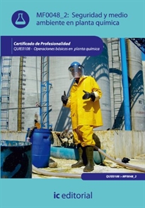 Books Frontpage Seguridad y medio ambiente en planta química. QUIE0108 - Operaciones básicas en planta química