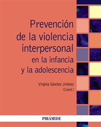 Books Frontpage Prevención de la violencia interpersonal en la infancia y la adolescencia