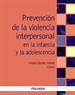 Front pagePrevención de la violencia interpersonal en la infancia y la adolescencia
