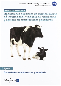 Books Frontpage Operaciones auxiliares de mantenimiento de instalaciones y manejo de maquinaria y equipos en explotaciones ganaderas