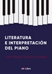Front pageLiteratura e Interpretación del Piano