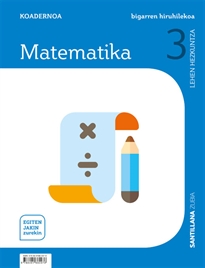 Books Frontpage Koadernoa Matematika 3 Leh Bigarren Hiruhilekoa Egiten Jakin Zurekin