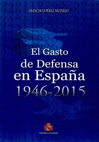 Books Frontpage El gasto de Defensa en España 1946-2015