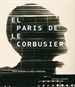 Front pageEl Paris de Le Corbusier