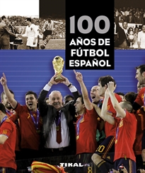 Books Frontpage 100 años de fútbol español