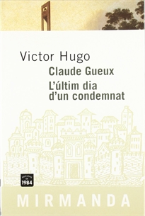 Books Frontpage Claude Gueux. L'últim dia d'un condemnat