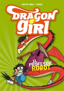Books Frontpage Dragon Girl 2. El profesor robot