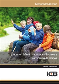 Books Frontpage Educación Infantil: Habilidades Sociales y Dinamización de Grupos