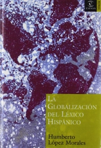 Books Frontpage La globalización del léxico hispánico