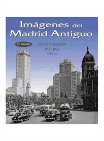 Books Frontpage Imágenes del Madrid antiguo II