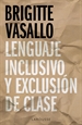 Front pageLenguaje inclusivo y exclusión de clase