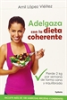 Front pageAdelgaza con la Dieta Coherente