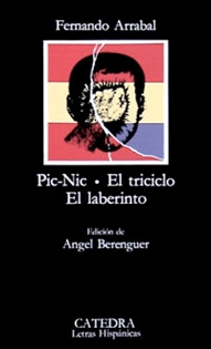 Books Frontpage Pic-Nic; El triciclo; El laberinto