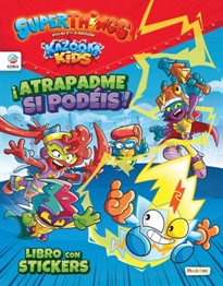 Books Frontpage Libro de Stickers Superthings Kazoom Kids - España - ¡Atrapadme si podéis!