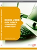 Front pageExcel 2003: Guía Teórica y Supuestos Ofimáticos