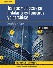 Books Frontpage Técnicas y procesos en instalaciones domóticas y automáticas 2.ª edición 2019