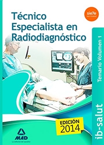 Books Frontpage Técnico Especialista en Radiodiagnóstico del Servicio de Salud de las Illes Balears (IB-SALUT). Temario