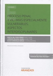 Books Frontpage Proceso Penal y víctimas especialmente vulnerables. Aspectos interdisciplinares (Papel + e-book)