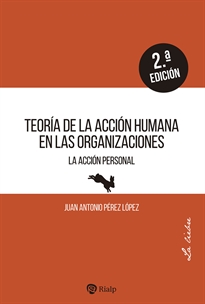 Books Frontpage Teoría de la acción humana en las organizaciones