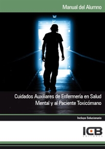 Books Frontpage Cuidados Auxiliares de Enfermería en Salud Mental y al Paciente Toxicómano