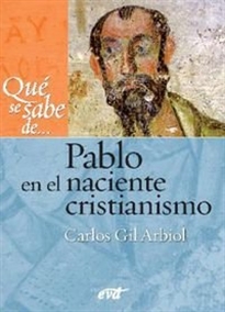 Books Frontpage Qué se sabe de... Pablo en el naciente cristianismo