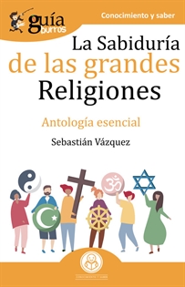 Books Frontpage GuíaBurros La sabiduría de las grandes religiones