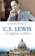 Portada del libro C. S. Lewis y la Iglesia católica