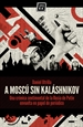 Front pageA Moscú sin Kalashnikov