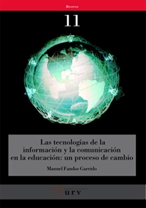 Books Frontpage Las tecnologías de la información y la comunicación en la educación: un proceso de cambio