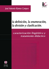 Books Frontpage La definición, la enumeración, la división y la clasificación