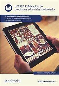 Books Frontpage Publicación de productos editoriales multimedia. ARGN0110 - Desarrollo de productos editoriales multimedia